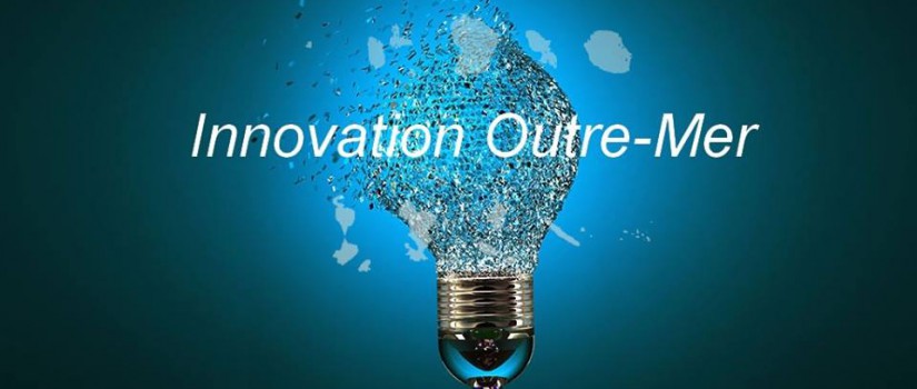 Innovation : Outre-mer Network et la BPI lance la 2ème édition de la soirée &laquo;&nbsp;Innovation Outre-mer&nbsp;&raquo;