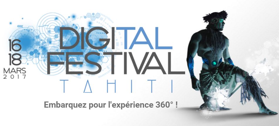 Digital Festival Tahiti: Premier rendez-vous du numérique dans le Pacifique sud