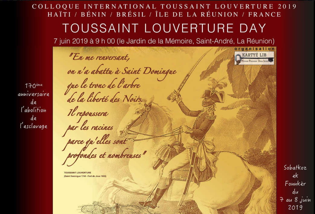 Colloque International à la Réunion :« Toussaint Louverture Day » ou le regard transversal de la mémoire partagée
