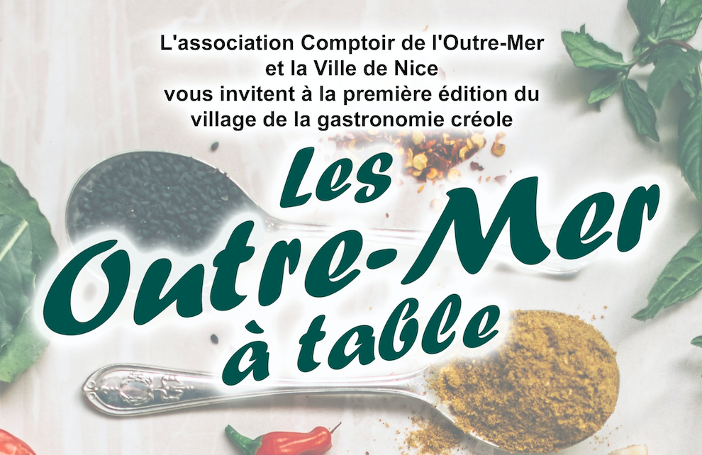 « Les Outre-mer à Table » : Le nouveau rendez-vous culinaire ultramarin à Nice