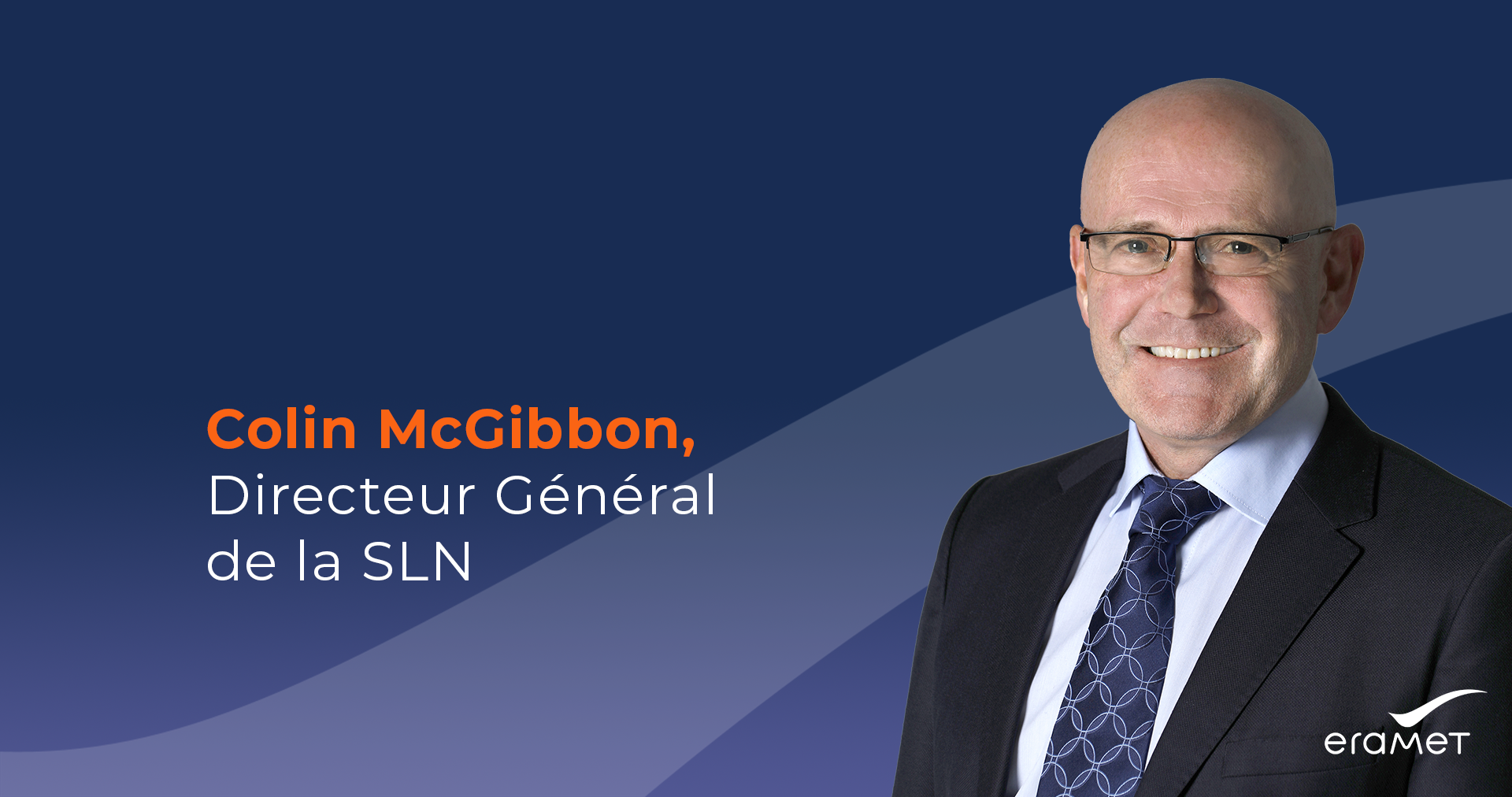 Nickel calédonien : Le Conseil d’administration de la SLN acte la nomination de Colin McGibbon au poste de Directeur général
