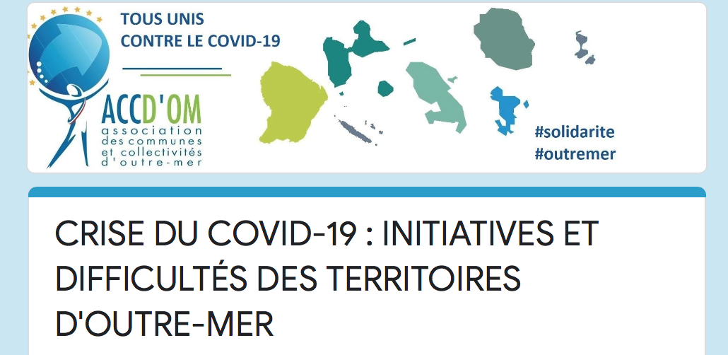 Covid-19 : L&rsquo;ACCD&rsquo;OM met en place un questionnaire pour relever « les initiatives et les difficultés» des collectivités des Outre-mer
